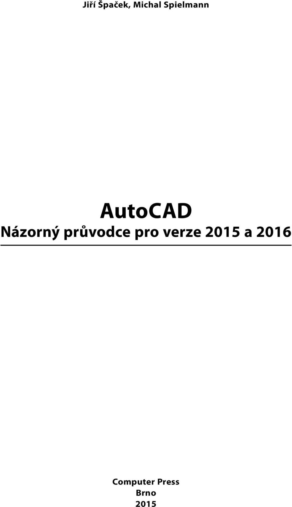 průvodce pro verze 2015 a