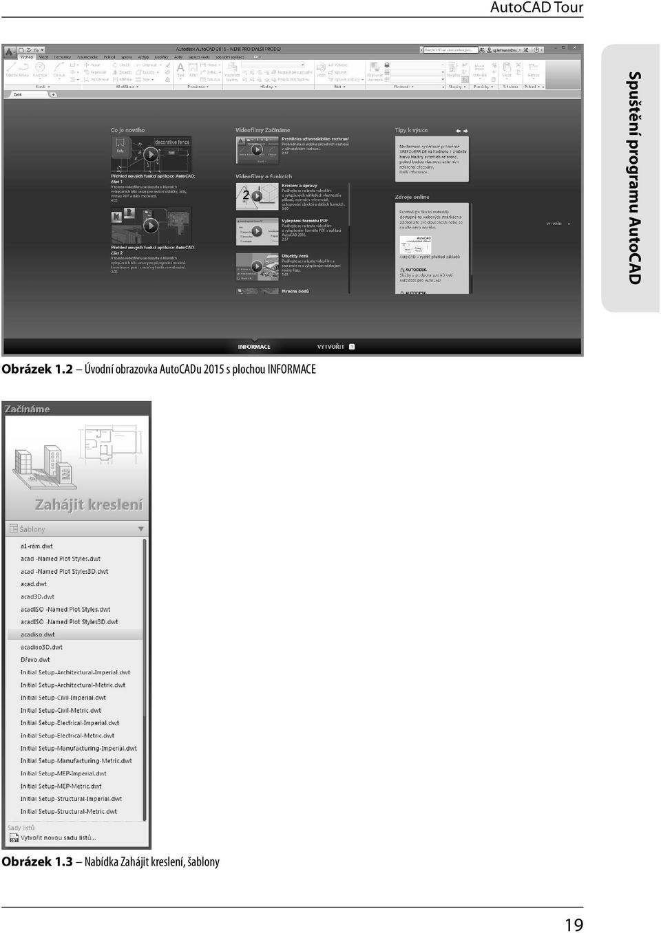 2 Úvodní obrazovka AutoCADu 2015 s