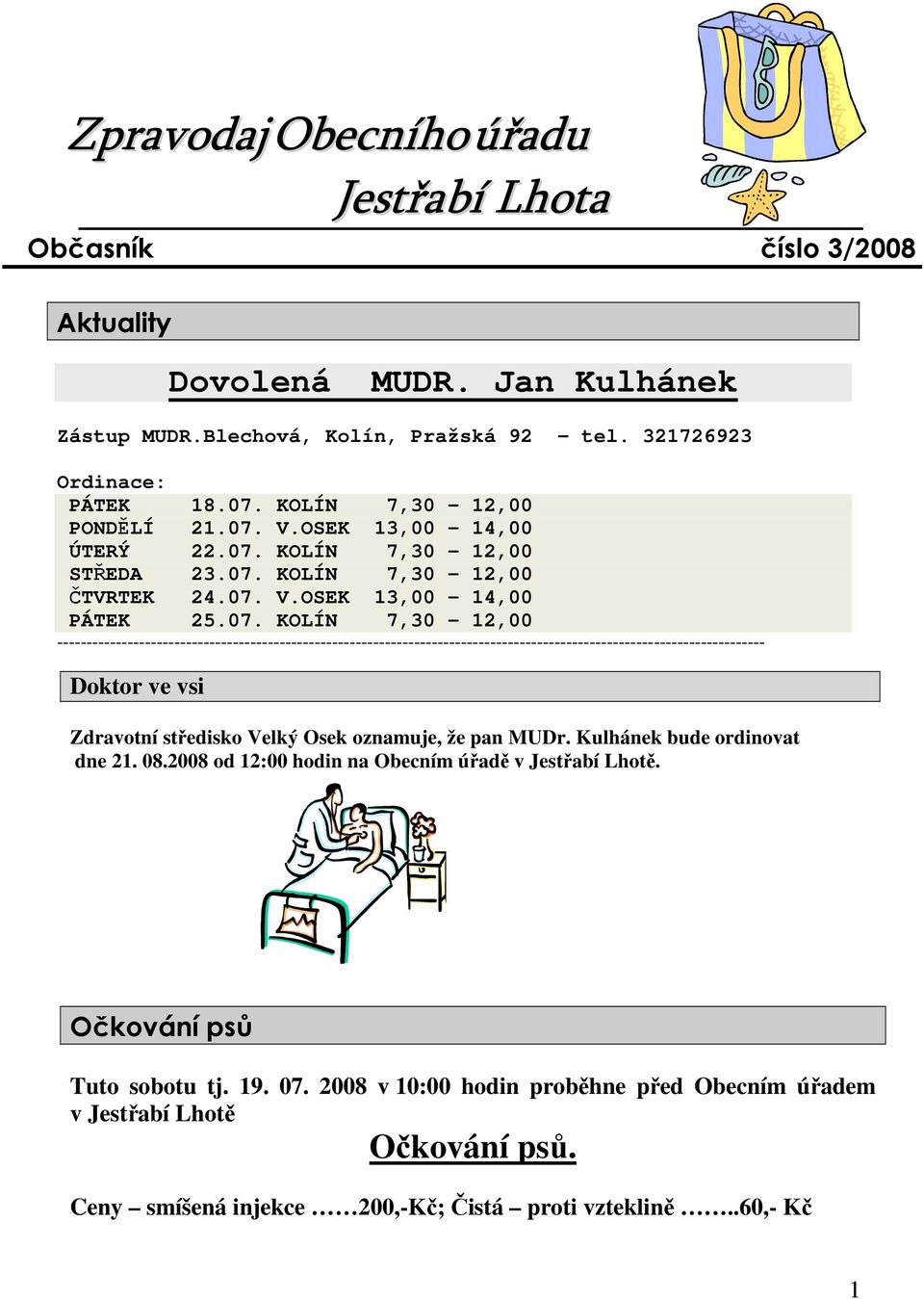 V.OSEK 13,00-14,00 ÚTERÝ 22.07.