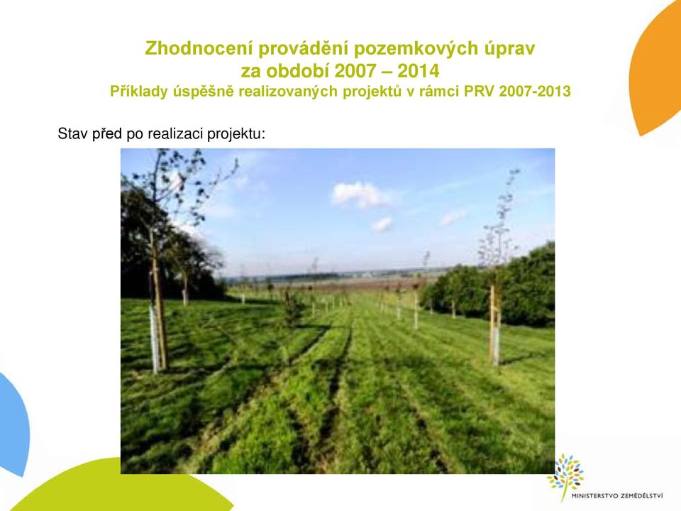 realizovaných projektů v rámci PRV