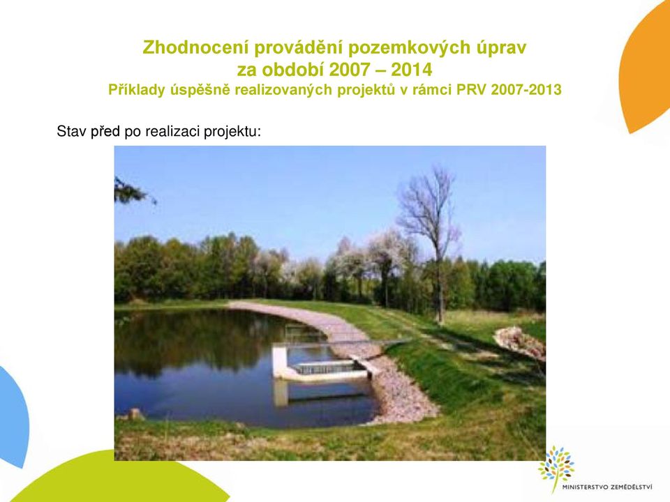 realizovaných projektů v rámci PRV