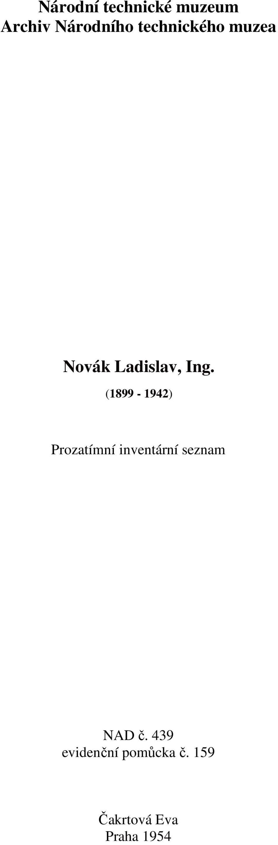 (1899-1942) Prozatímní inventární seznam NAD
