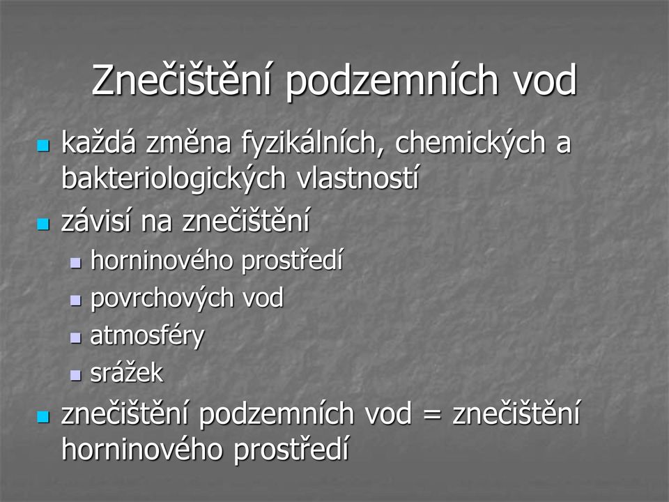 znečištění horninového prostředí povrchových vod