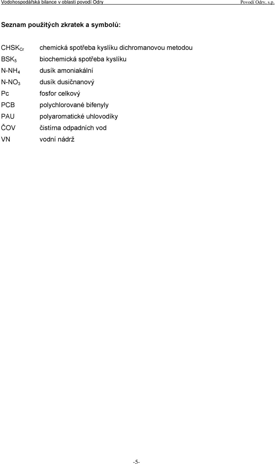 spotřeba kyslíku dusík amoniakální dusík dusičnanový fosfor celkový
