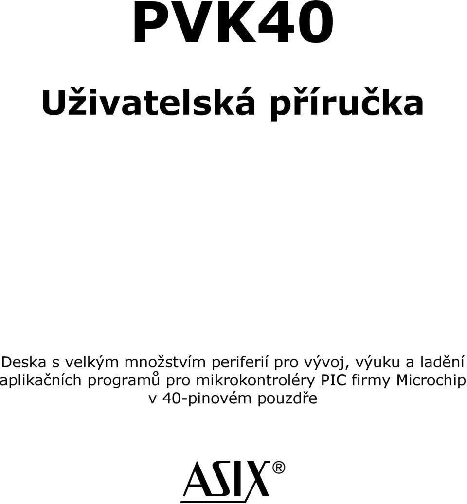 ladění aplikačních programů pro