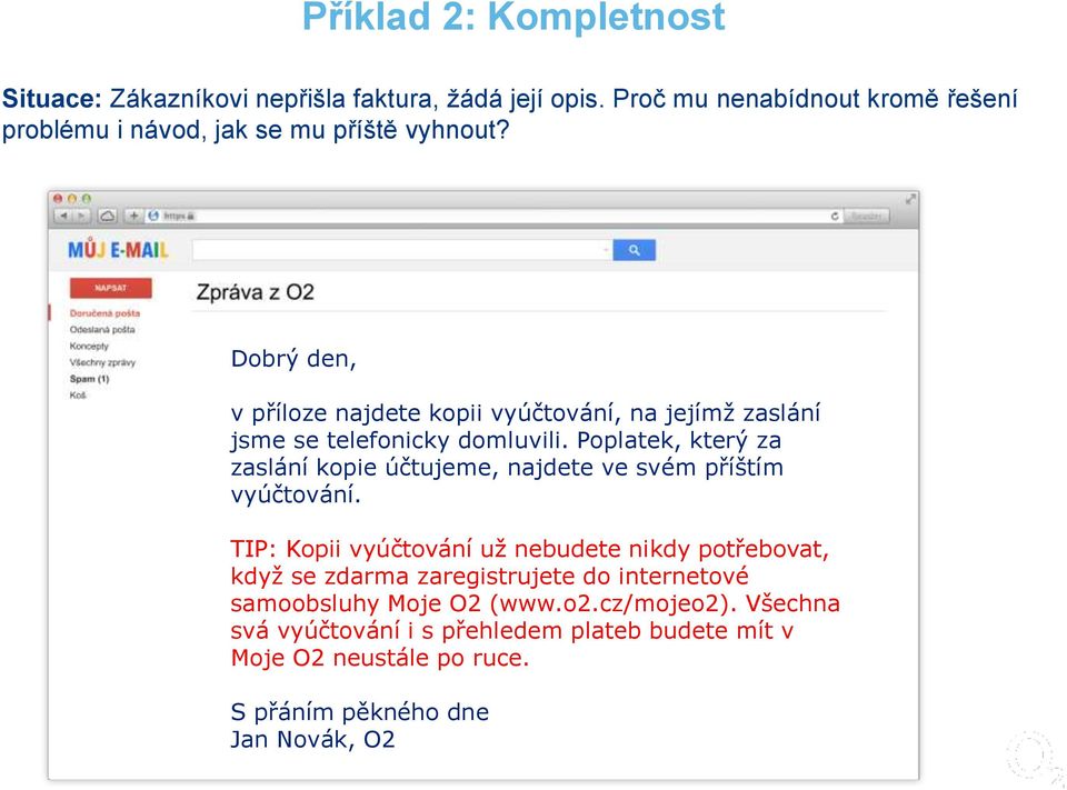 Dobrý den, v příloze najdete kopii vyúčtování, na jejímž zaslání jsme se telefonicky domluvili.