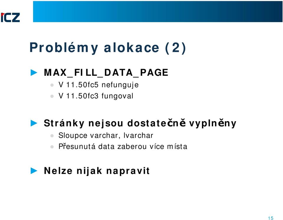 5fc fungoval Stránky nejsou dostatečně vyplněny