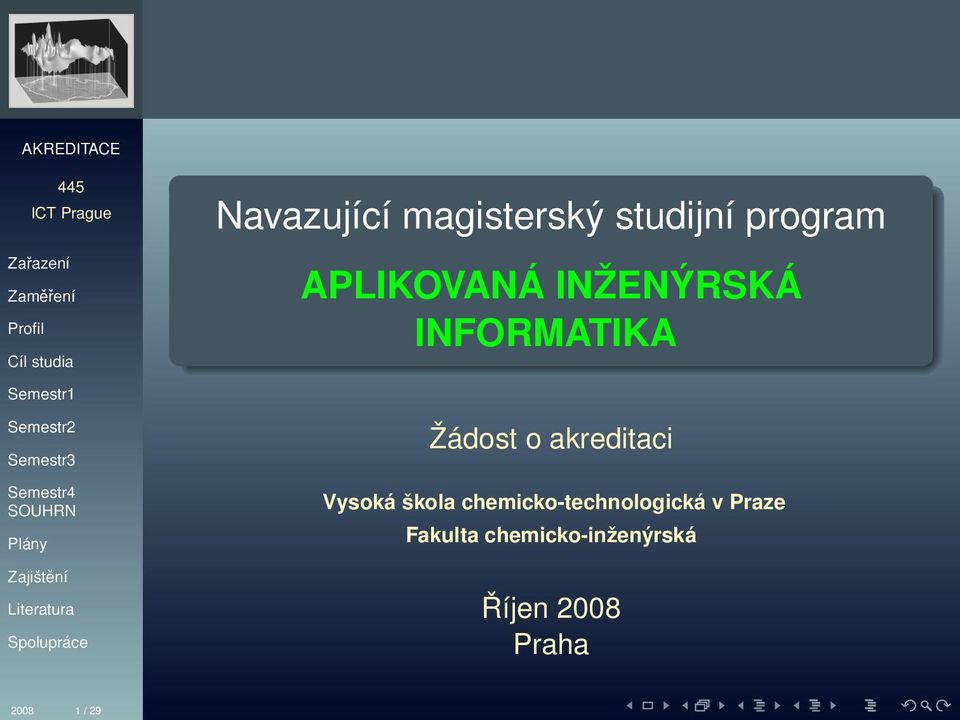 akreditaci Vysoká škola chemicko-technologická v