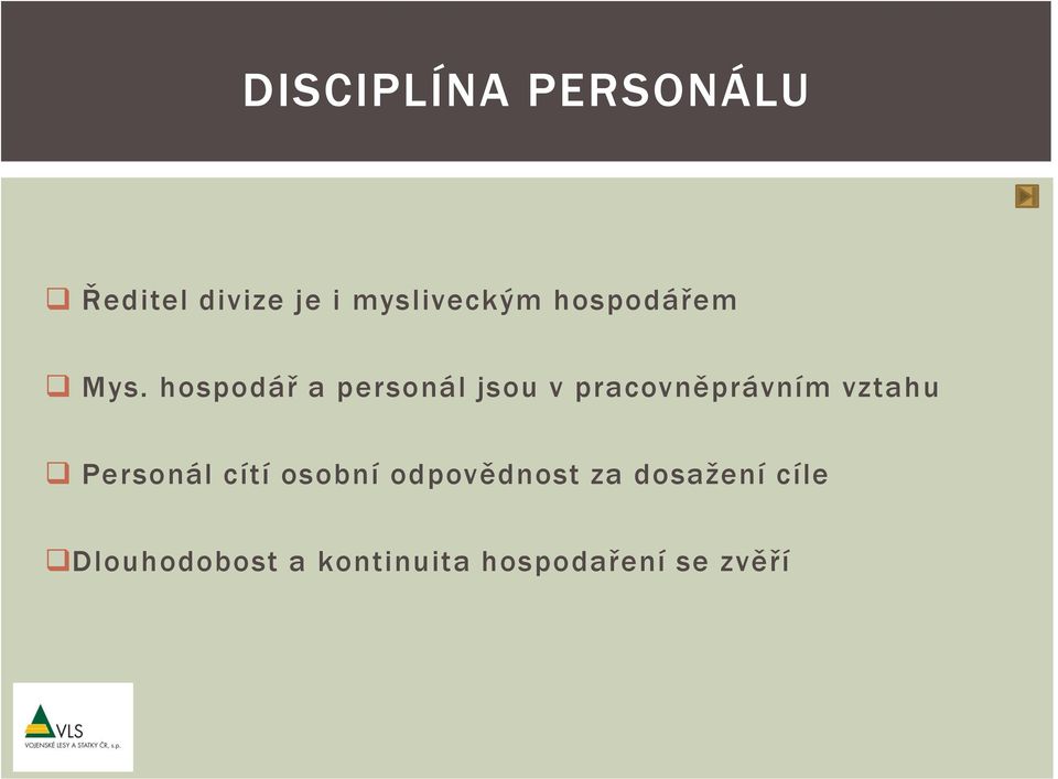 hospodář a personál jsou v pracovněprávním vztahu