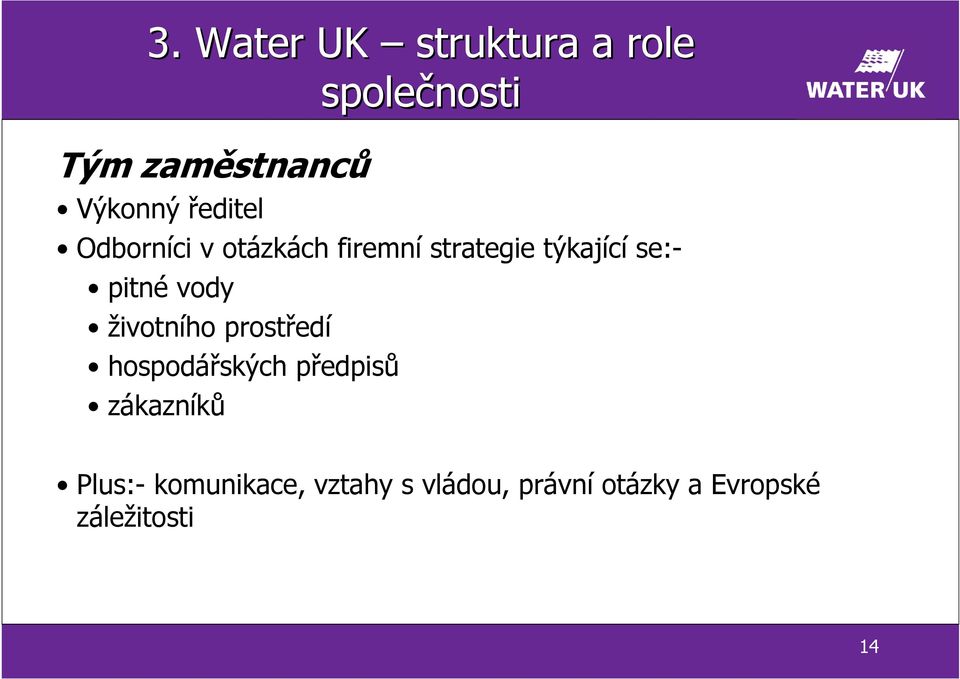 vody životního prostředí hospodářských předpisů zákazníků Plus:-