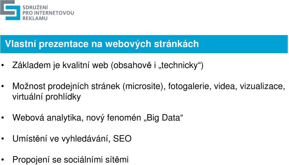 fotogalerie, videa, vizualizace, virtuální prohlídky Webová analytika,