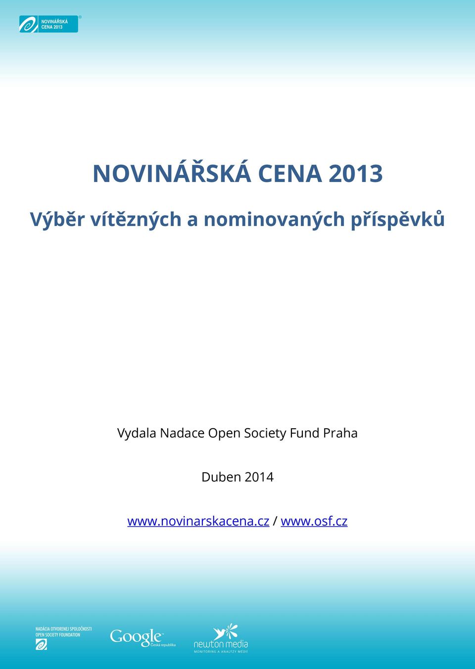 Nadace Open Society Fund Praha Duben