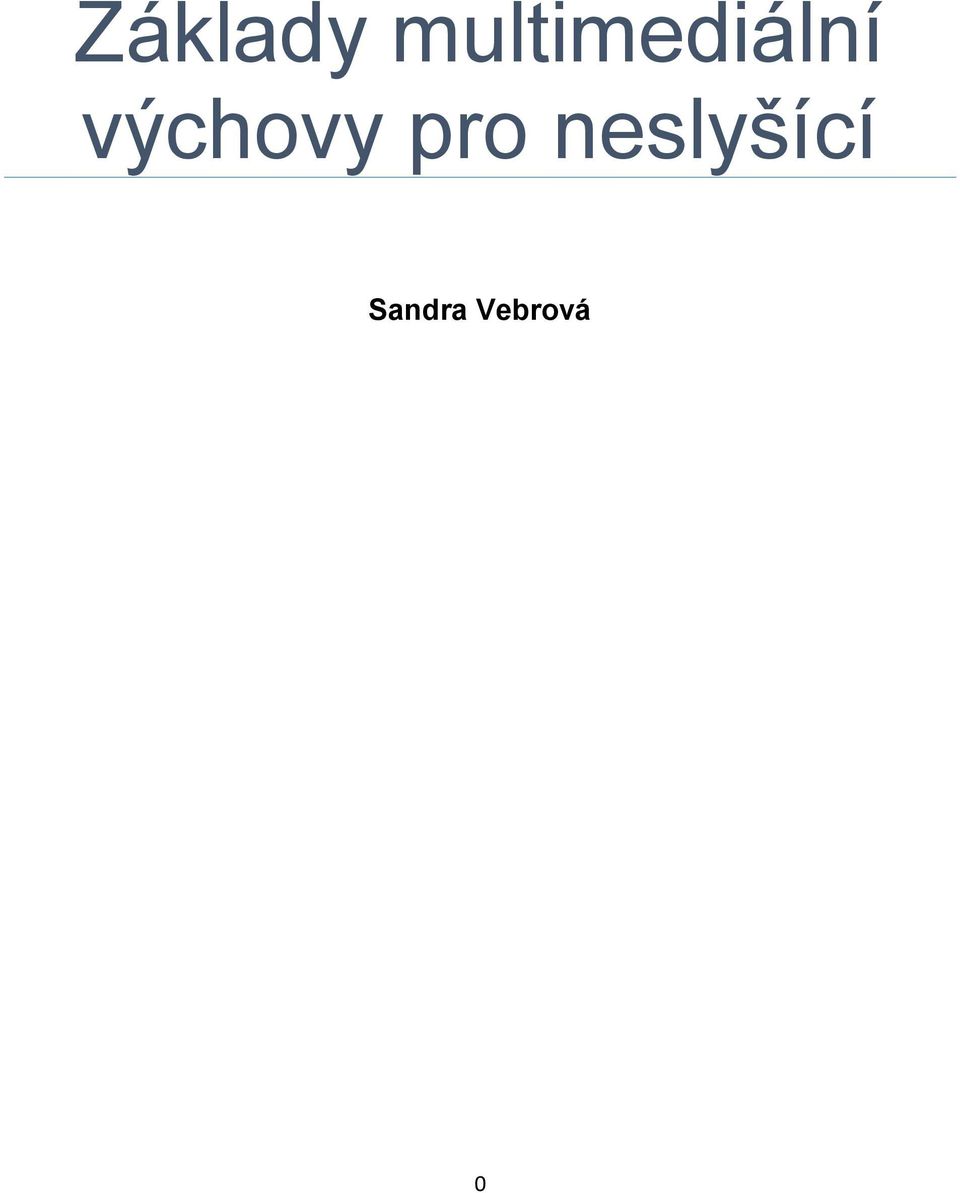 výchovy pro