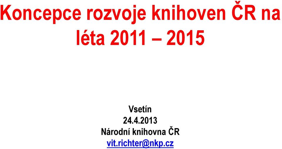 Vsetín 24.