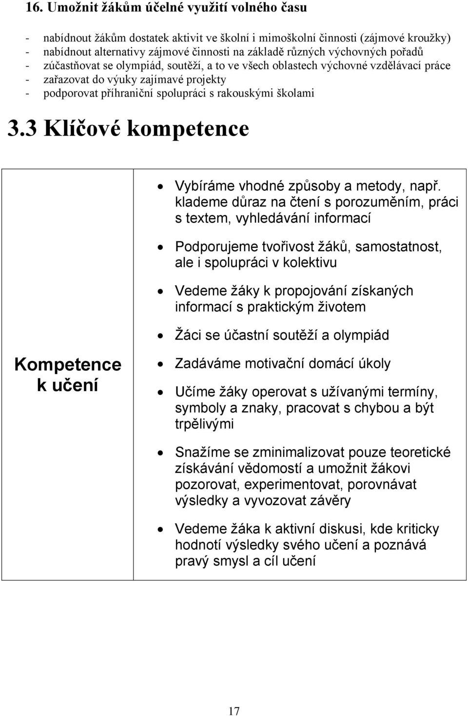 3.3 Klíčové kompetence Vybíráme vhodné způsoby a metody, např.