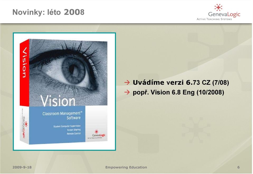 Vision 6.