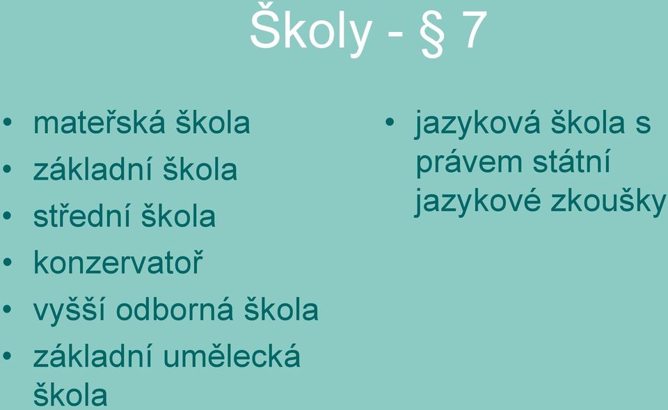 škola základní umělecká škola jazyková