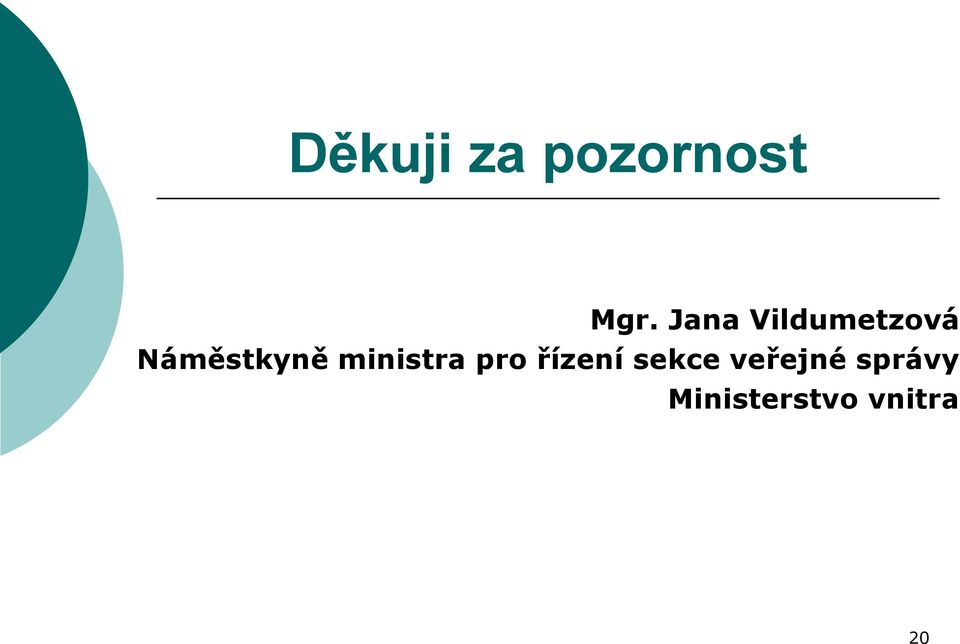 ministra pro řízení sekce