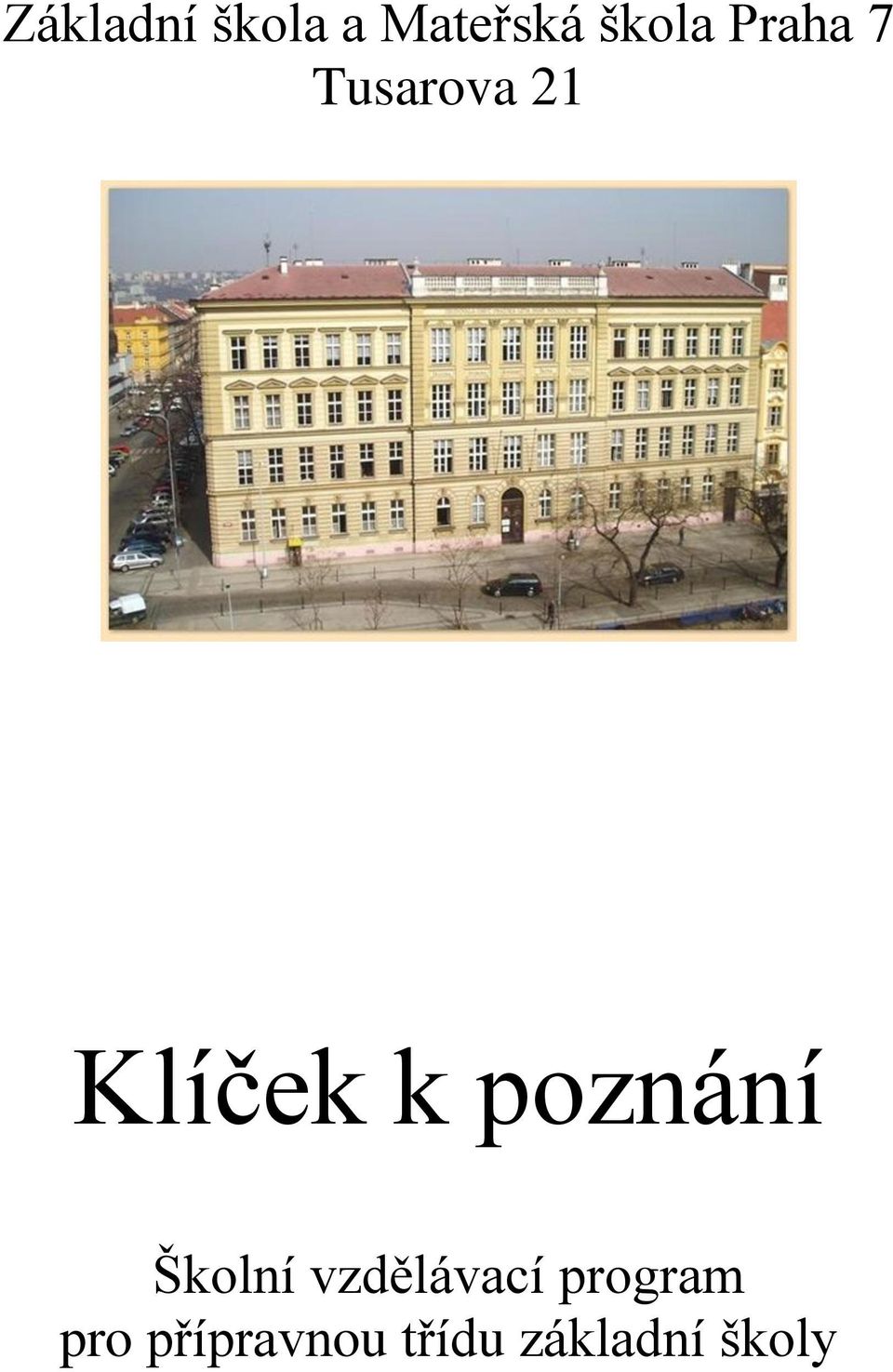 poznání Školní vzdělávací