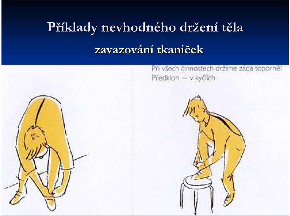 držení těla