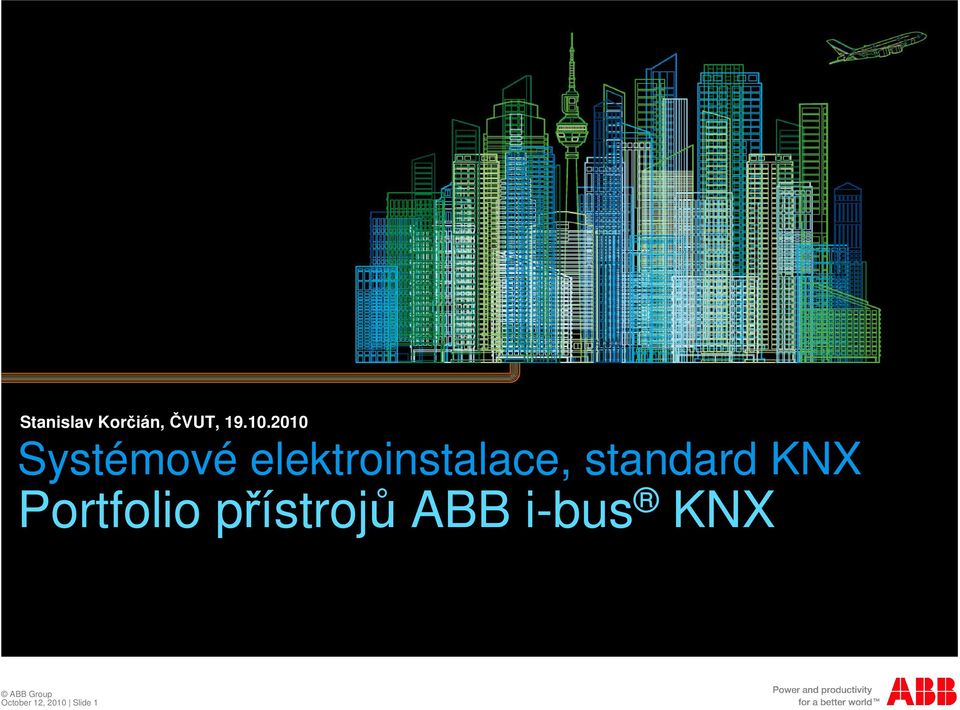 standard KNX Portfolio pístroj