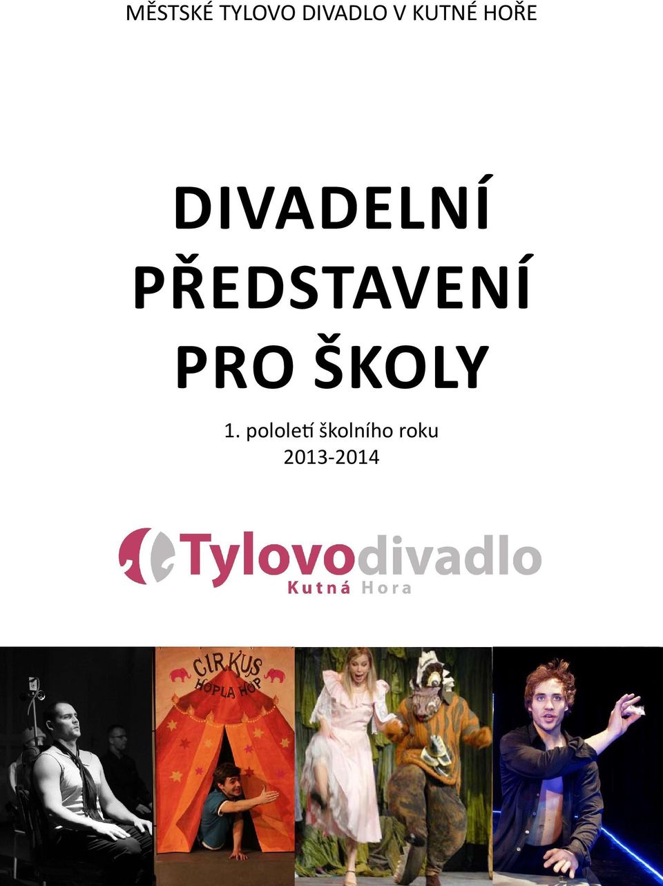 představení pro školy 1.