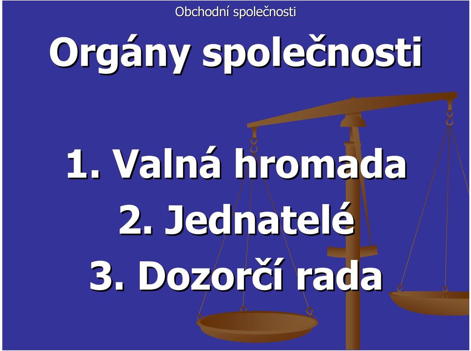 Valná hromada 2.