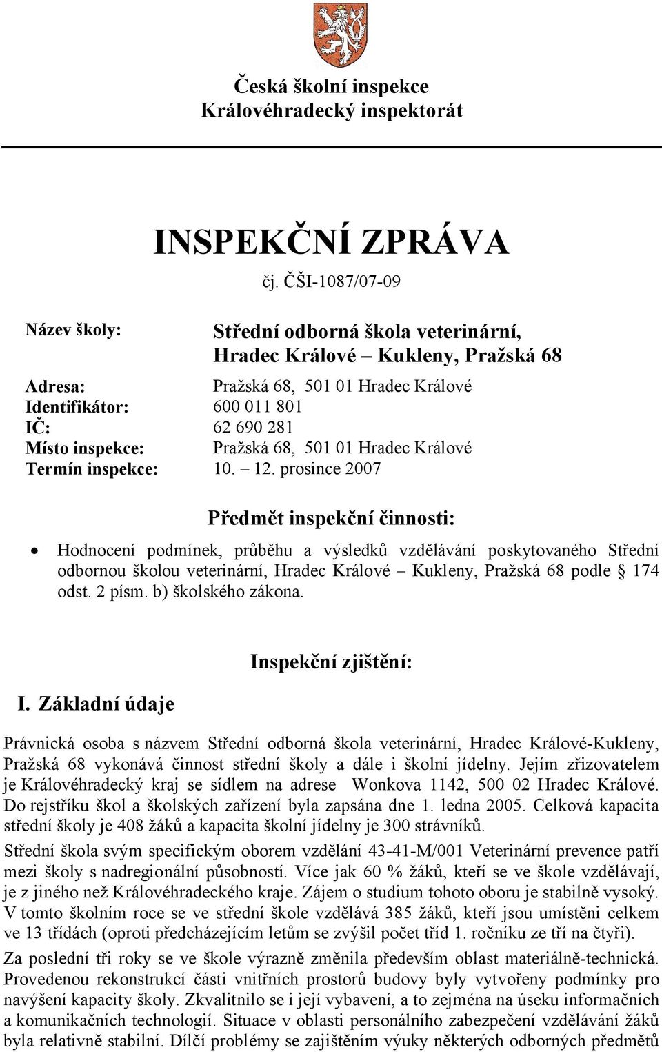 501 01 Hradec Králové Termín inspekce: 10. 12.