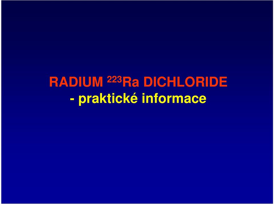 DICHLORIDE