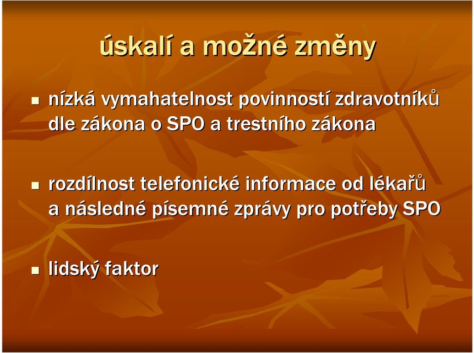 zákonaz rozdílnost telefonické informace od lékal kařů