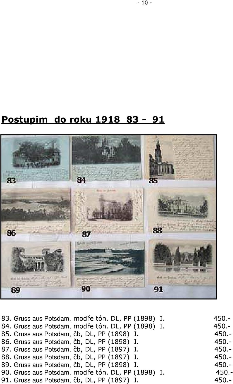 Gruss aus Potsdam, čb, DL, PP (1897) I. 450.- 88. Gruss aus Potsdam, čb, DL, PP (1897) I. 450.- 89.