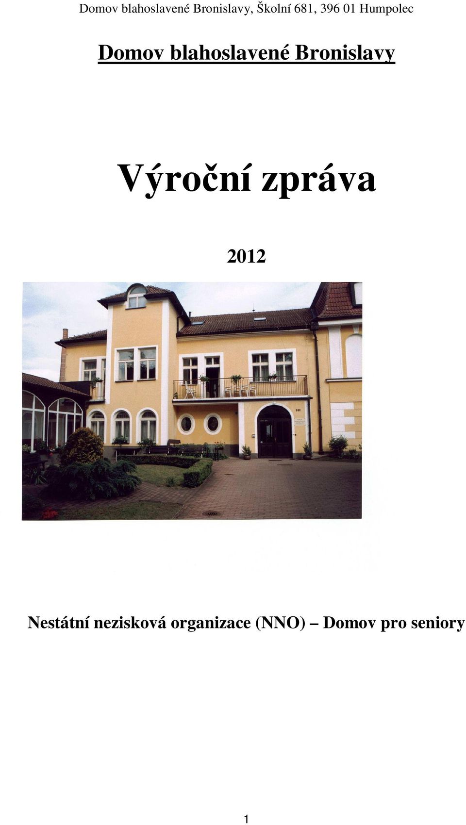 2012 Nestátní nezisková