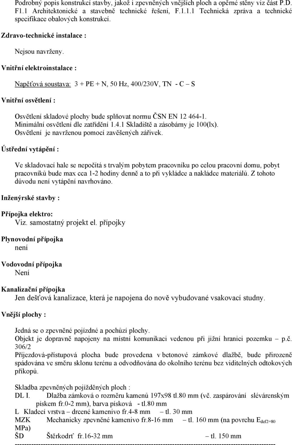 Vnitřní elektroinstalace : N pᆷ南ť ᆷ南 ᆷ南 + ᆷ南៧嘧 + N, ᆷ南ᆷ南 ៧嘧, ᆷ南ᆷ南ᆷ南/ᆷ南ᆷ南ᆷ南, ᒇ咷N - ៧嘧 ᆷ南 Vnitřní osvětlení : ᆷ南 l ᆷ南l ᖗ啷 pl ᖗ啷 ᆷ南 plᒇ咷 ᆷ南 Čᆷ南N ៧嘧N ᆷ南ᆷ南 ᆷ南ᒇ咷ᆷ南-ᆷ南. ᆷ南ᆷ南 ᆷ南 l ᆷ南 l l ᖗ啷 ᆷ南 ᆷ南.ᆷ南.ᆷ南 ᆷ南ᆷ南l ᆷ南š ᆷ南 j ᆷ南ᆷ南ᆷ南(lx).