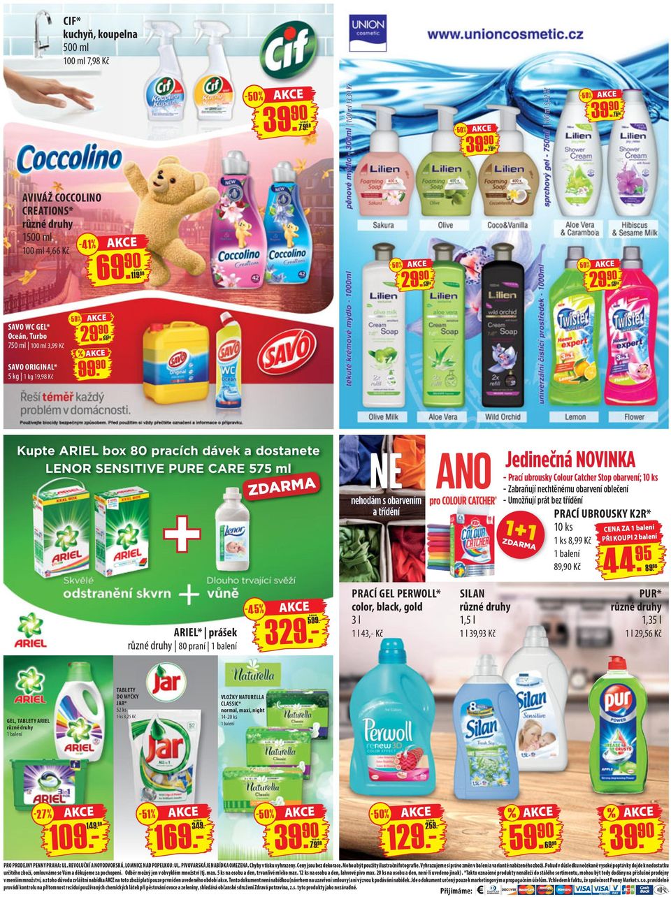 90 Kupte ARIEL box 80 pracích dávek a dostanete LENOR SENSITIVE PURE CARE 575 ml + ARIEL* prášek 80 praní 1 balení ZDARMA -45% 109.- 329.- 599.