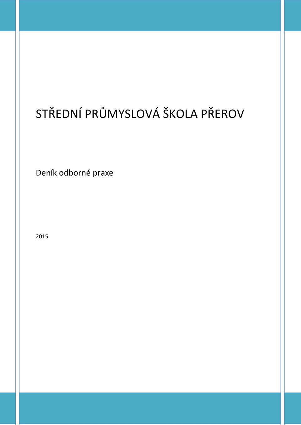 ŠKOLA PŘEROV