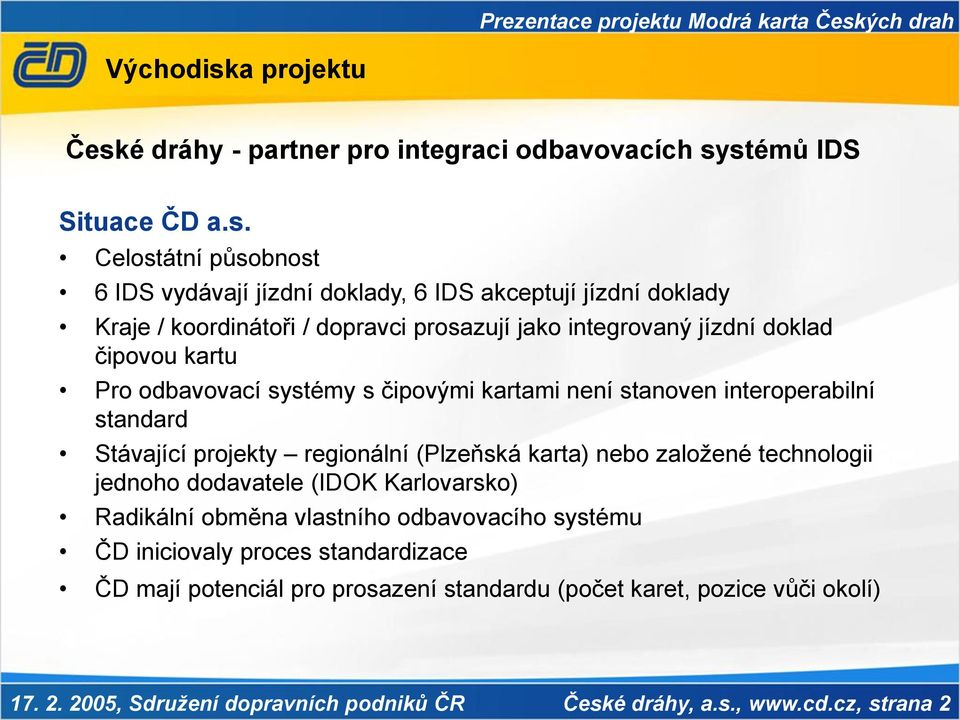 é dráhy - partner pro integraci odbavovacích sy