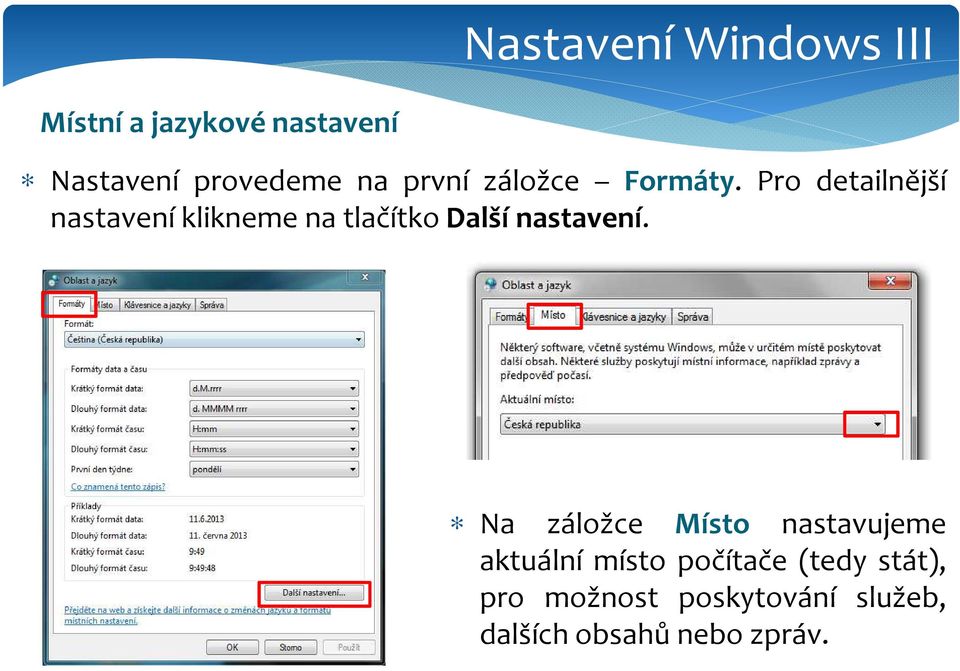 Pro detailnější nastavení klikneme na tlačítko Další nastavení.