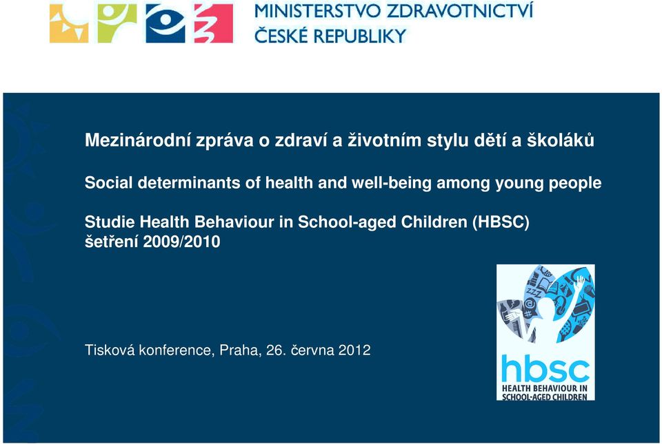 people Studie Health Behaviour in School-aged Children