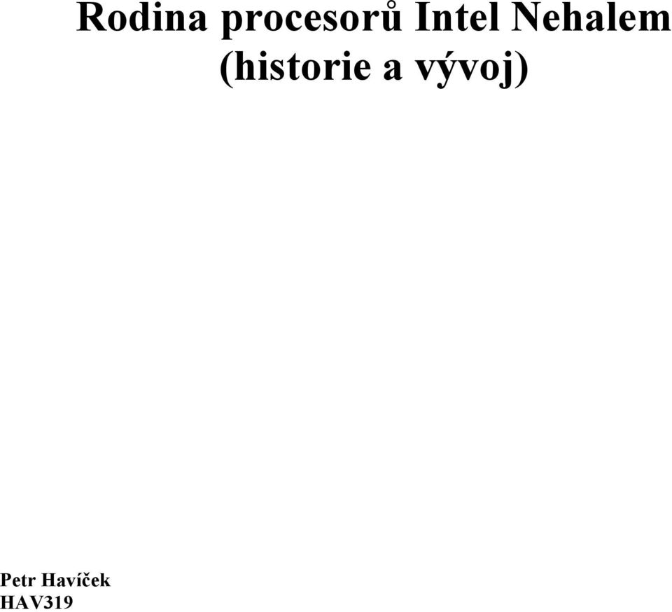 procesorů Intel