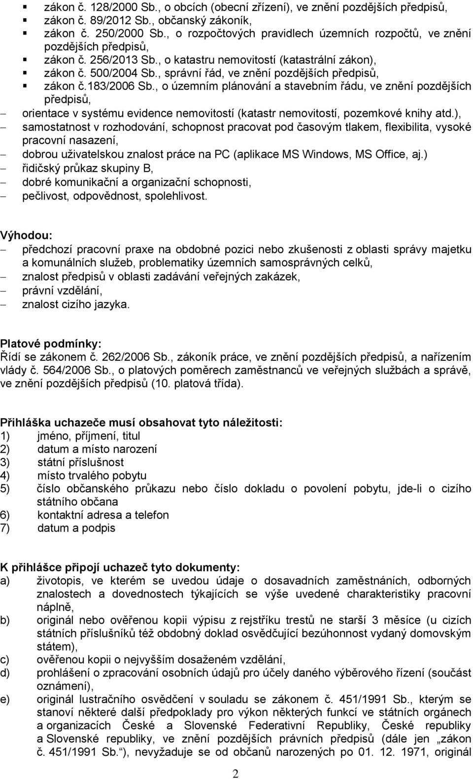 , správní řád, ve znění pozdějších předpisů, zákon č.183/2006 Sb.