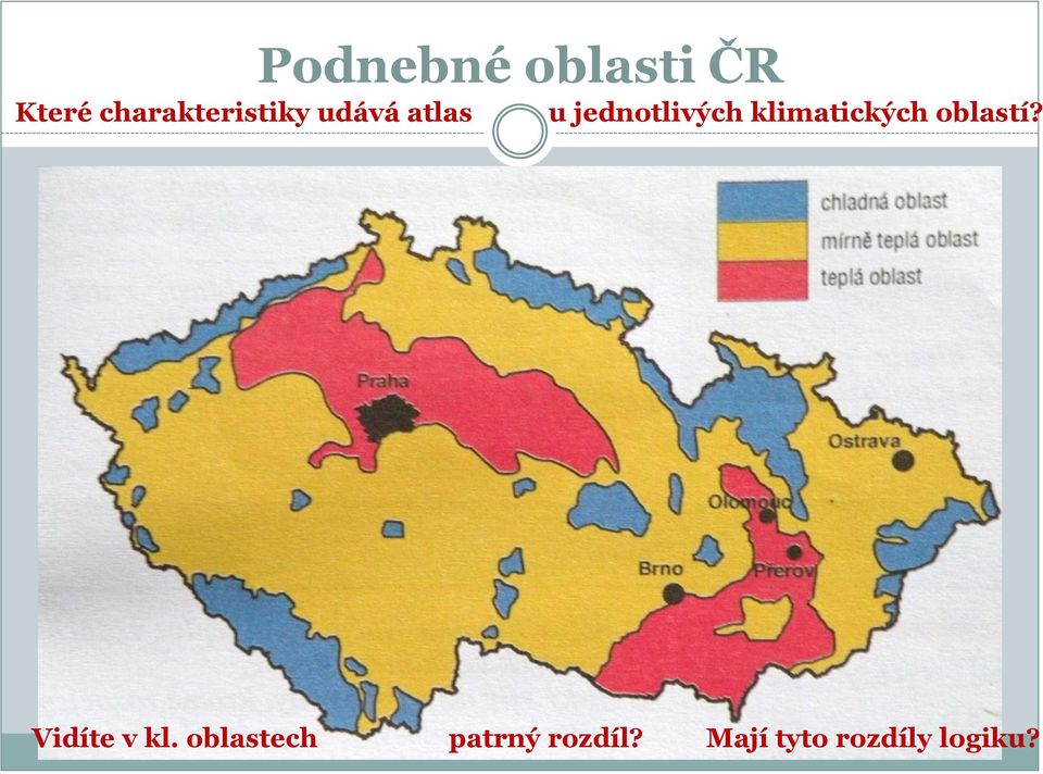 jednotlivých klimatických oblastí?