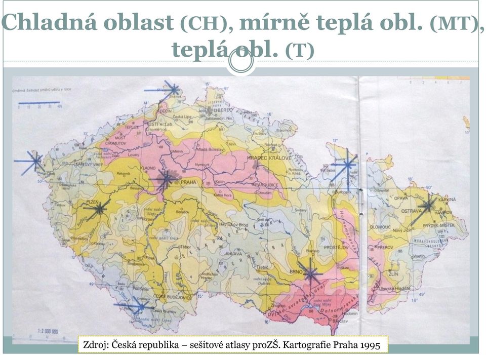 (T) Zdroj: Česká republika