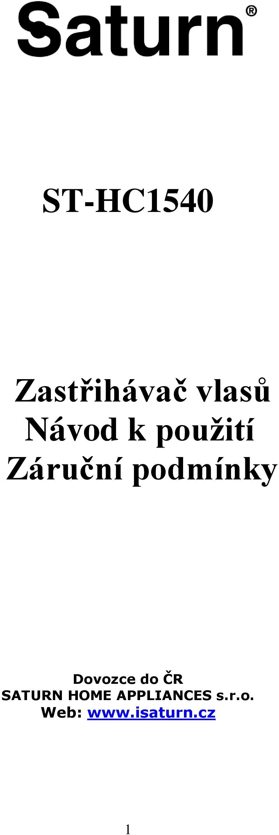 podmínky Dovozce do ČR SATURN