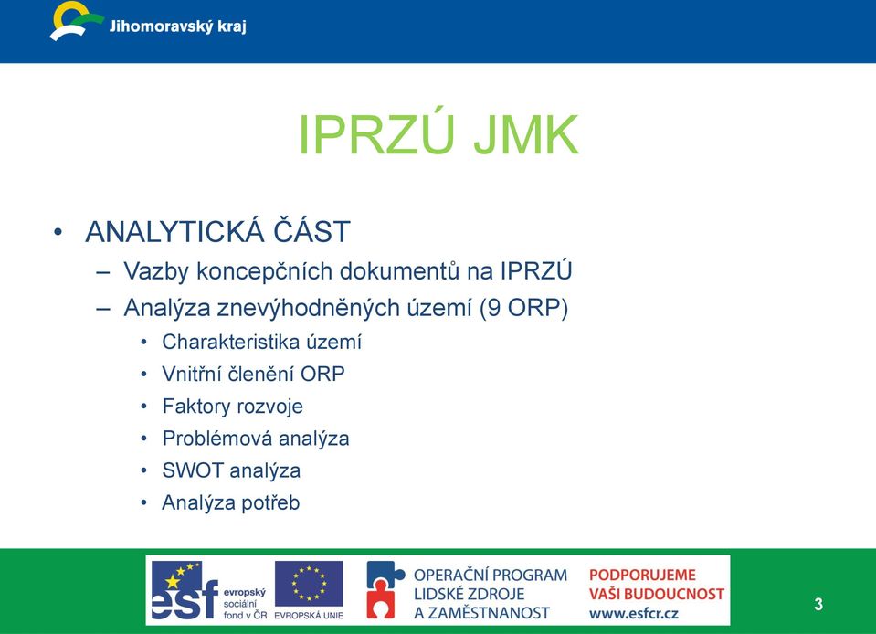 ORP) Charakteristika území Vnitřní členění ORP