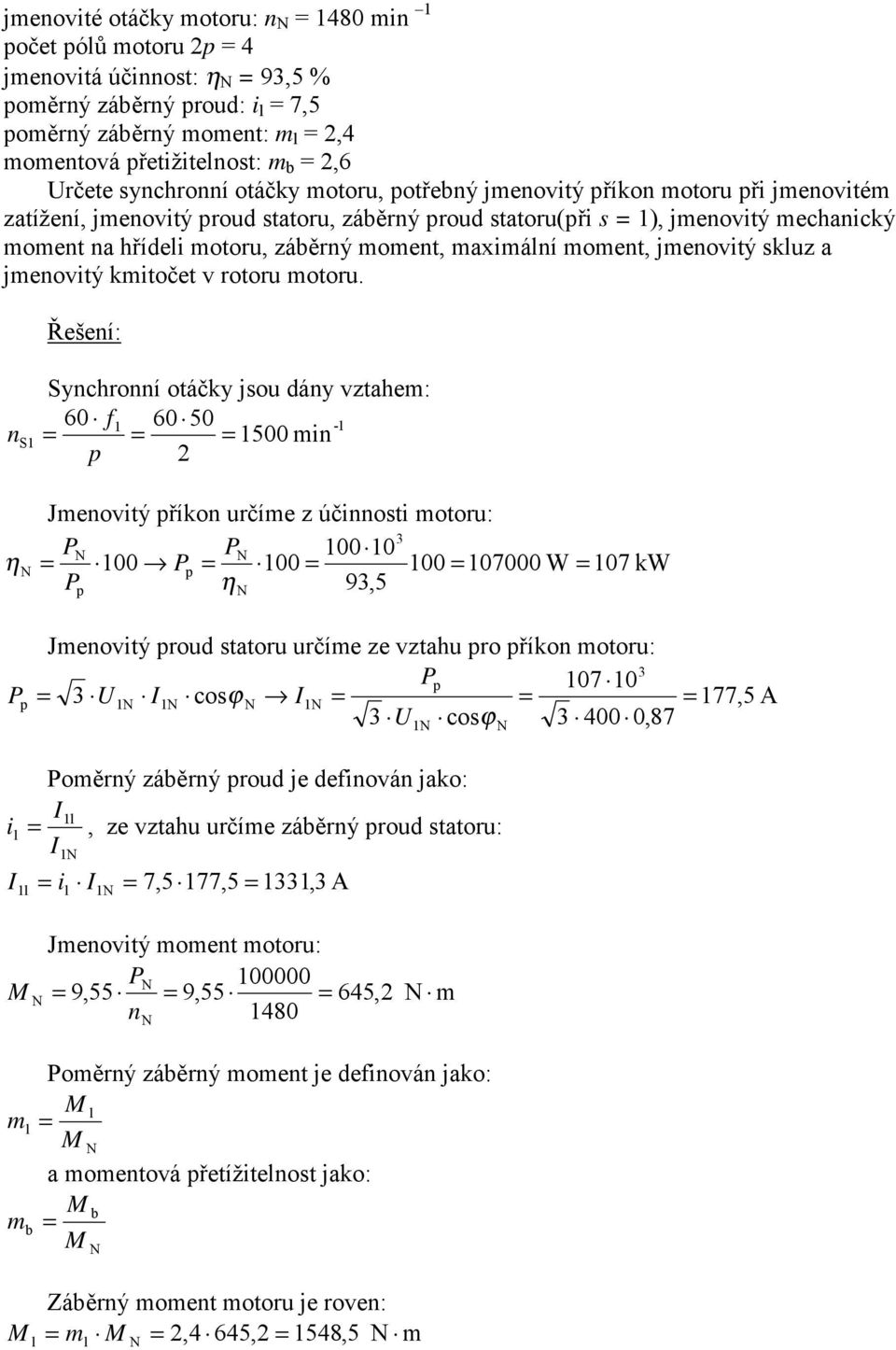 jmenovitý skluz a jmenovitý kmitočet v rotoru motoru.