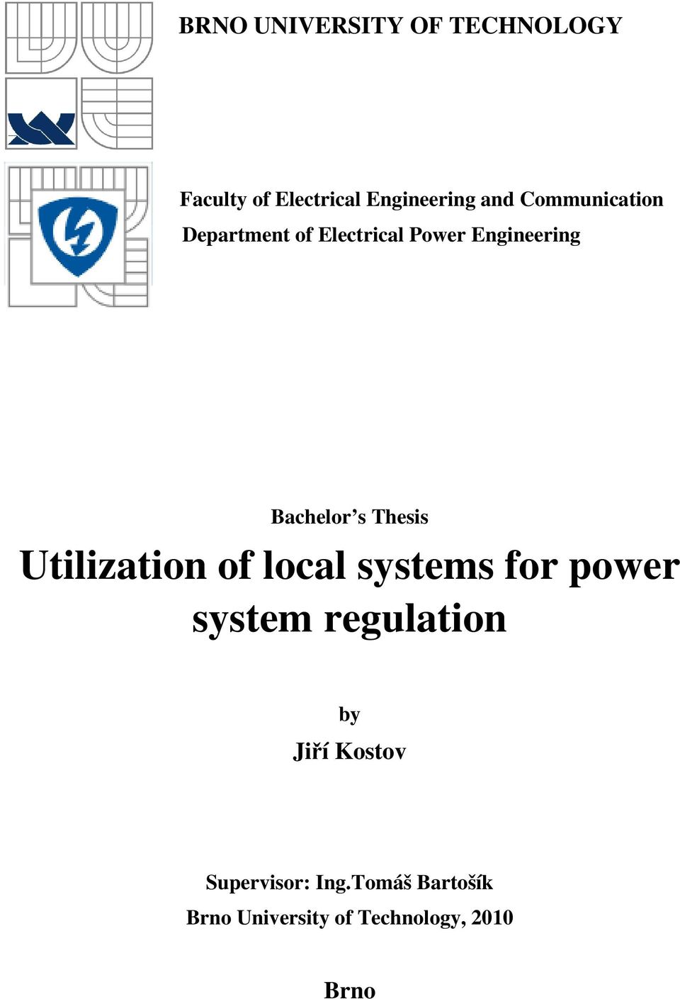 Thesis Utilization of local systems for power system regulation by Jiří