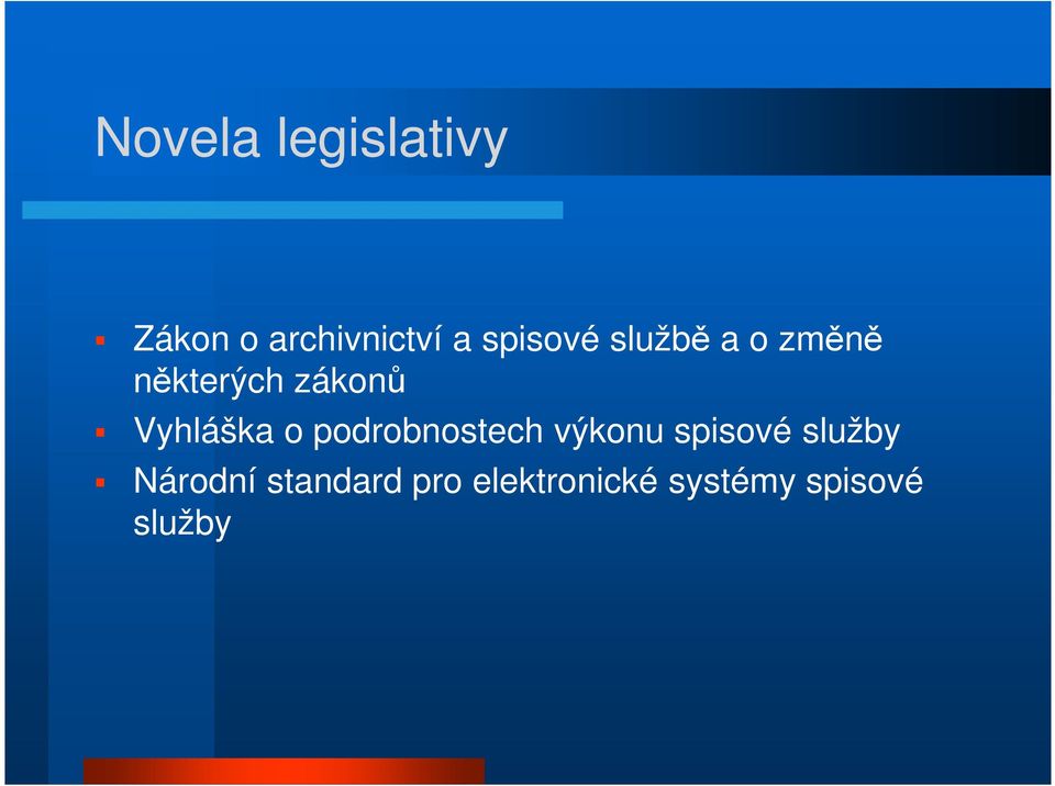 Vyhláška o podrobnostech výkonu spisové služby