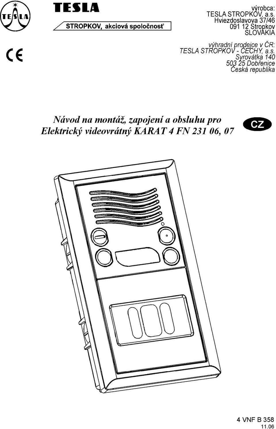 videovrátný KARAT 4 FN