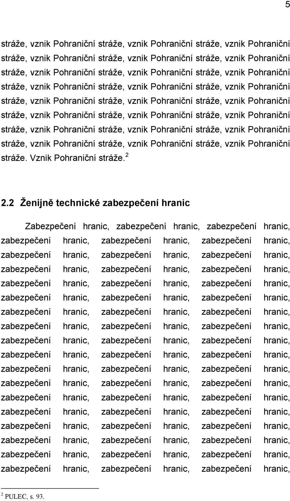 Zabezpečení hranic, zabezpečení