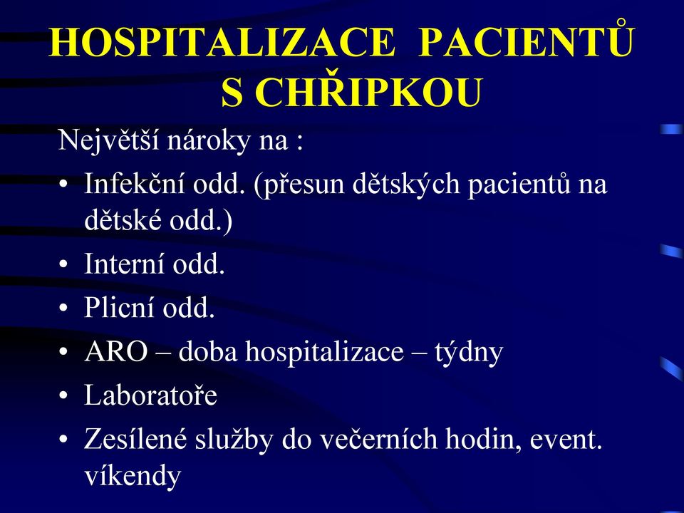 ) Interní odd. Plicní odd.